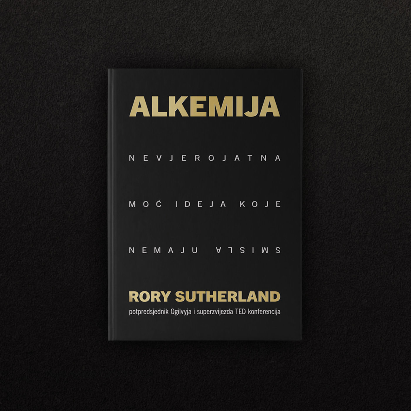 Rory Sutherland - Alkemija